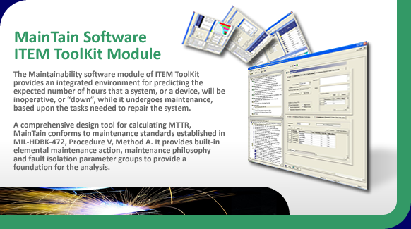 Maintainability software for mean time to repair calculation and system unavailability.